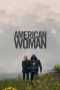 Nonton Streaming American Woman American Woman