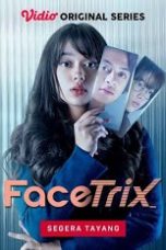 Nonton Film Seri Indo Facetrix (2021) Full Movie | http://161.97.136.159/