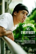 Nonton Film Indo Jakarta Vs Everybody (2020) Full Movie | http://161.97.136.159/